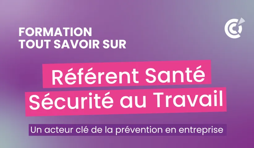 formation référent santé sécurité au travail